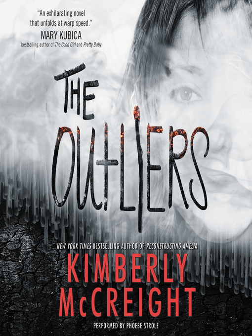 Title details for The Outliers by Kimberly McCreight - Available